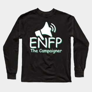 ENFP The Campaigner MBTI types 8D Myers Briggs personality gift with icon Long Sleeve T-Shirt